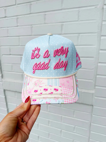 iT'S A VERY GOOD DAY CAP